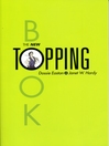 Cover image for The New Topping Book